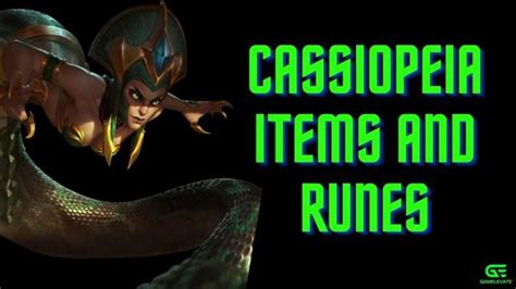 Cassiopeia Build Guides, Runes and Items .
